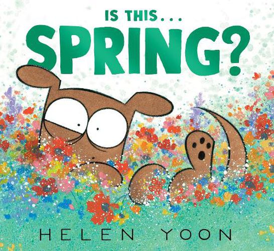 Cover image for Is This . . . Spring?