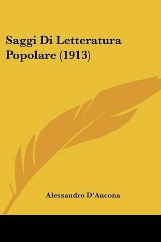 Cover image for Saggi Di Letteratura Popolare (1913)