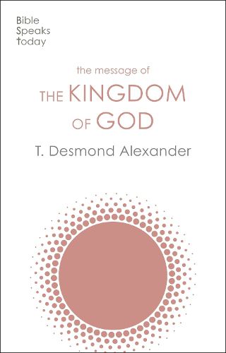 Cover image for The Message of the Kingdom of God