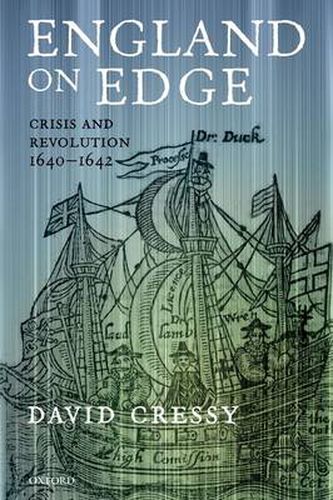 Cover image for England on Edge: Crisis and Revolution 1640-1642