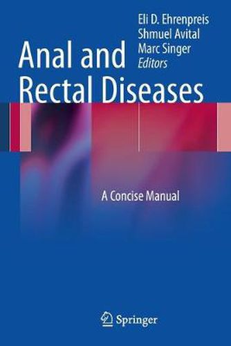 Cover image for Anal and Rectal Diseases: A Concise Manual