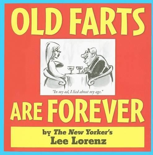 Cover image for Old Farts Are Forever