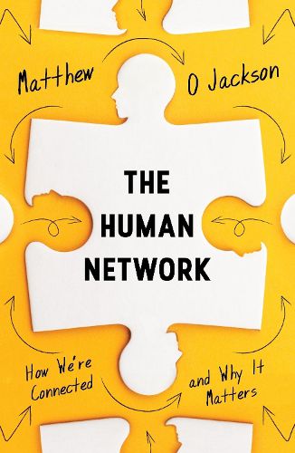 Cover image for The Human Network: How We're Connected and Why It Matters