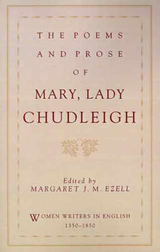 Cover image for The Poems and Prose of Mary, Lady Chudleigh