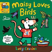 Cover image for Maisy Loves Birds