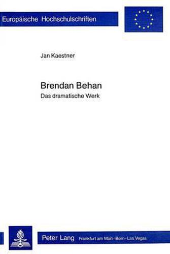 Brendan Behan: Das Dramatische Werk