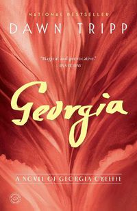 Cover image for Georgia: A Novel of Georgia O'Keeffe