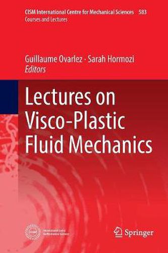 Cover image for Lectures on Visco-Plastic Fluid Mechanics