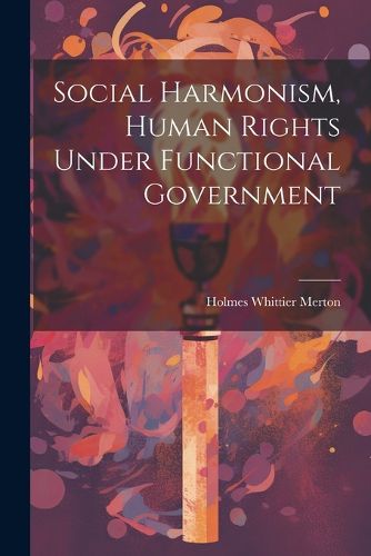 Cover image for Social Harmonism, Human Rights Under Functional Government