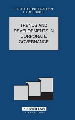 Cover image for Trends And Developments In Corporate Governance: The Comparative Law Yearbook of International Business Special Issue, 2003