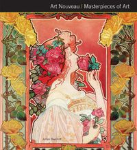 Cover image for Art Nouveau Masterpieces of Art