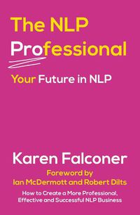 Cover image for The NLP Professional: Your Future in NLP