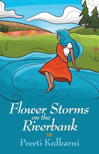 Cover image for Flower Storms on the Riverbank