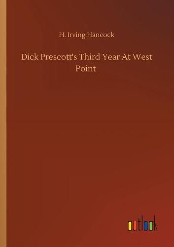 Cover image for Dick Prescott's Third Year At West Point