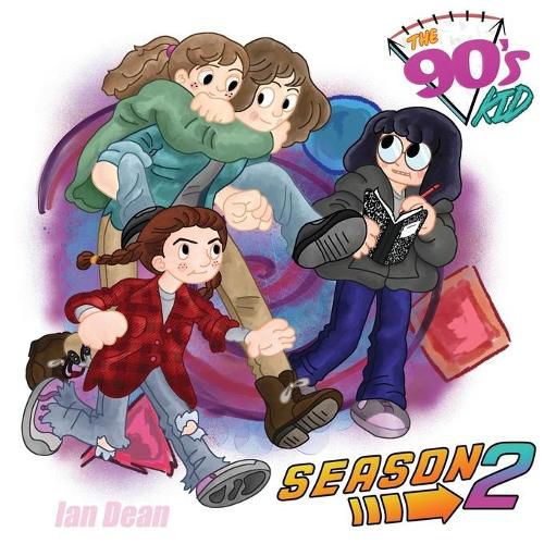 Cover image for The 90's Kid - Season Two