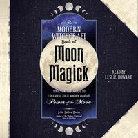 Cover image for The Modern Witchcraft Book of Moon Magick