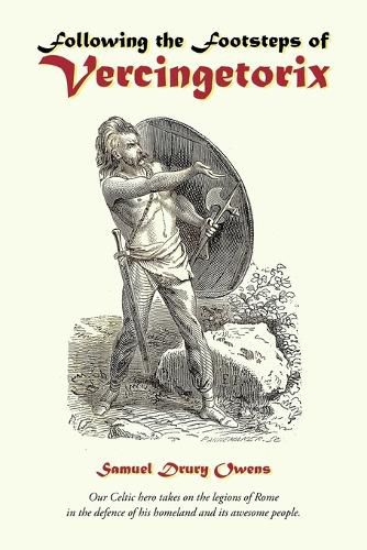 Cover image for Following the Footsteps of VERCINGETORIX