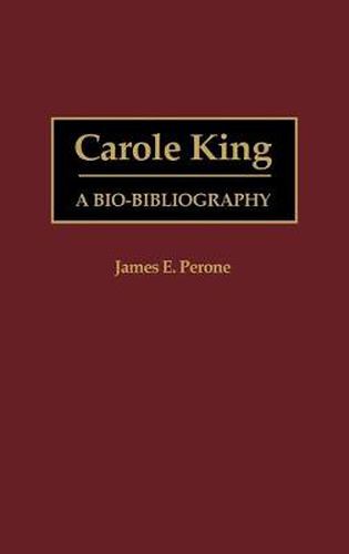 Carole King: A Bio-Bibliography