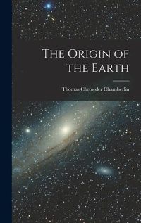 Cover image for The Origin of the Earth