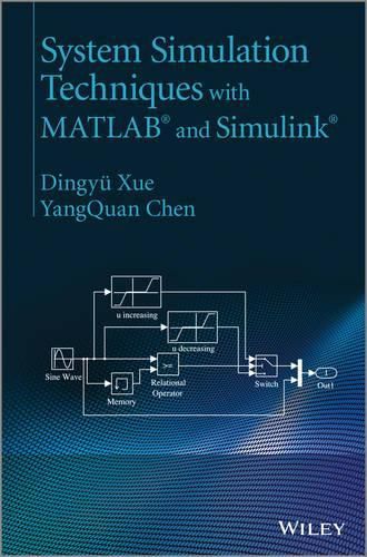 Cover image for System Simulation Techniques with MATLAB and Simulink