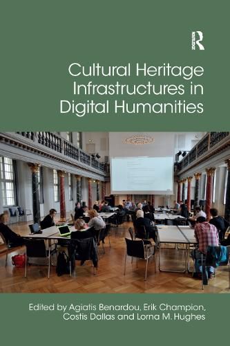 Cover image for Cultural Heritage Infrastructures in Digital Humanities