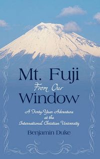 Cover image for Mt. Fuji from Our Window