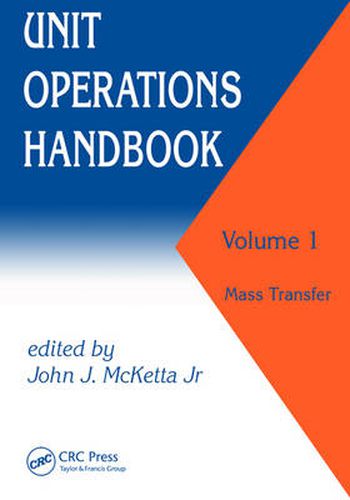 Cover image for Unit Operations Handbook: Mass Transfer