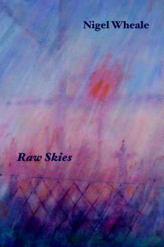 Cover image for Raw Skies: New and Selected Poems