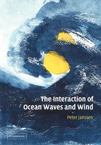 Cover image for The Interaction of Ocean Waves and Wind