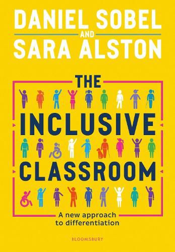 Cover image for The Inclusive Classroom: A new approach to differentiation