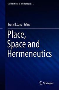 Cover image for Place, Space and Hermeneutics