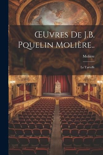 Cover image for OEuvres De J.B. Pquelin Moliere..