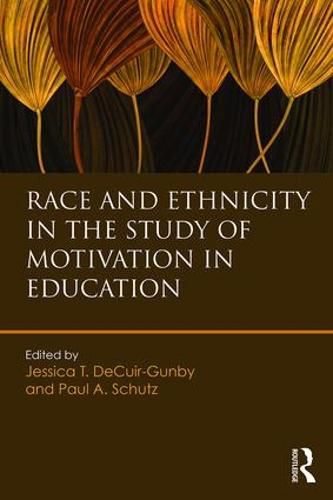 Cover image for Race and Ethnicity in the Study of Motivation in Education