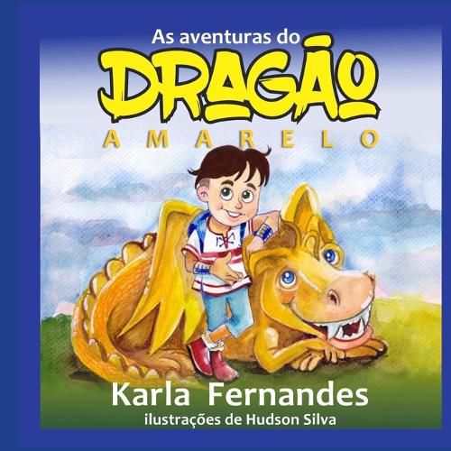 Cover image for As Aventuras do Dragao Amarelo