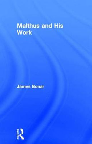 Cover image for Malthus and His Work