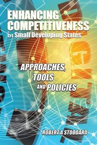 Cover image for Enhancing Competitiveness in Small Developing States