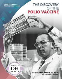 Cover image for The Discovery of the Polio Vaccine