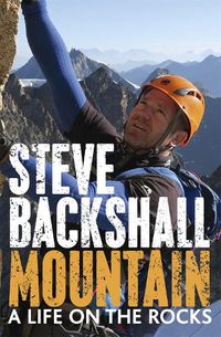 Cover image for Mountain: A Life on the Rocks