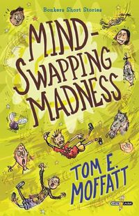 Cover image for Mind-Swapping Madness