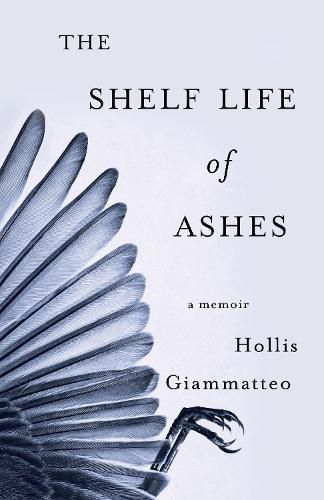 Cover image for The Shelf Life of Ashes: A Memoir