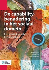 Cover image for de Capabilitybenadering in Het Sociaal Domein: Een Praktijkgerichte Kennismaking