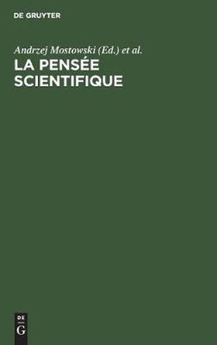 Cover image for La Pensee Scientifique: Quelques Concepts, Demarches Et Methodes