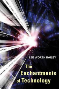 Cover image for The Enchantments of Technology