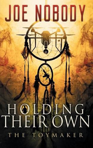 Cover image for Holding Their Own X: The Toymaker