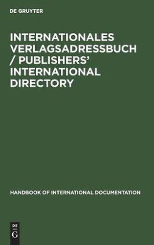 Cover image for Internationales Verlagsadressbuch / Publishers' International Directory