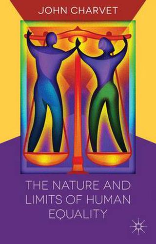 Cover image for The Nature and Limits of Human Equality