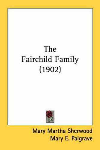 The Fairchild Family (1902)