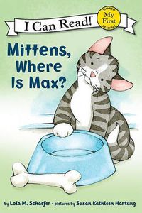 Cover image for Mittens, Where Is Max?