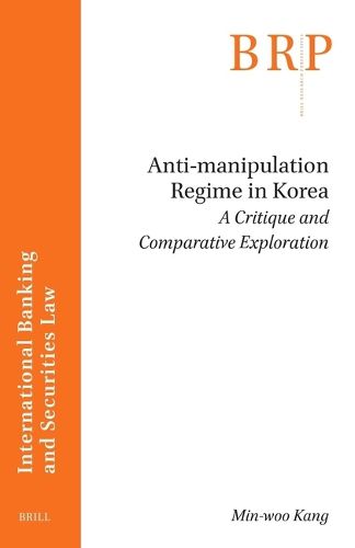 Cover image for Anti-manipulation Regime in Korea: a Critique and Comparative Exploration