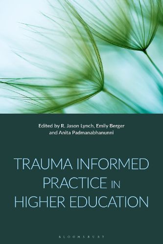 Cover image for Trauma-Informed Practice in Higher Education